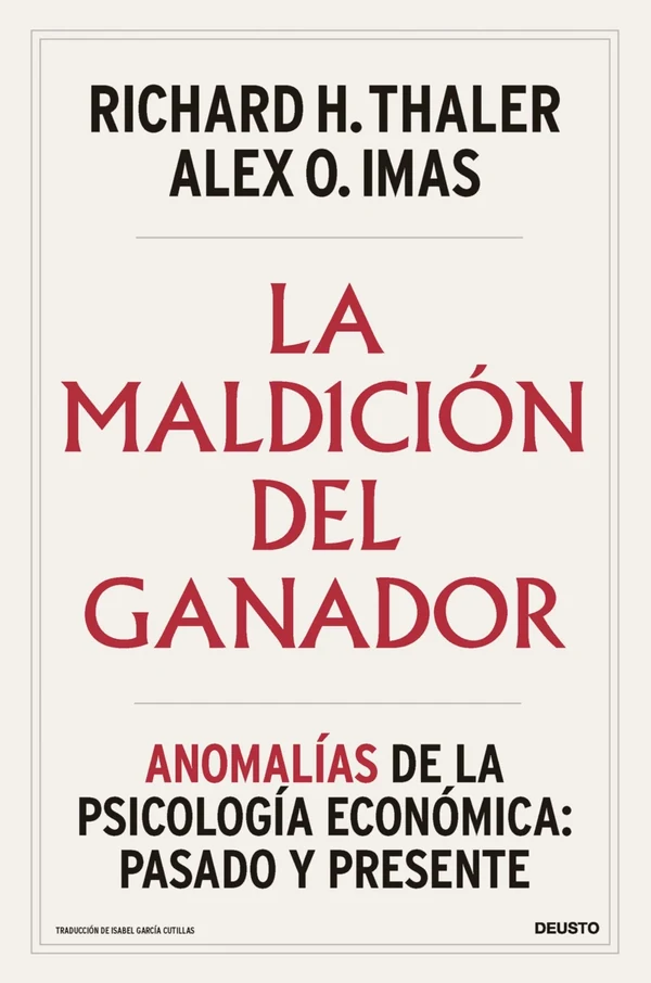 Portada de «La maldición del ganador», de Richard H. Thaler, Alex O. Imas