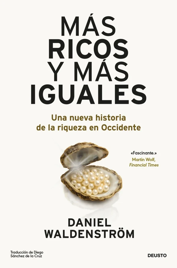 Portada de «Más ricos y más iguales», de Daniel Waldenström