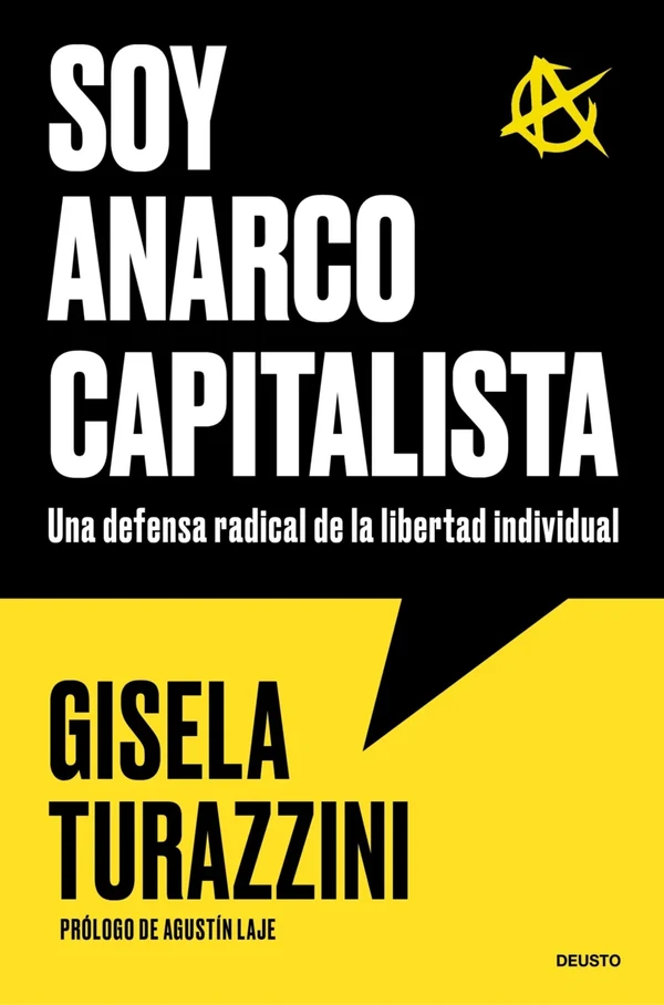 Portada de «Soy anarcocapitalista», de Gisela Turazzini