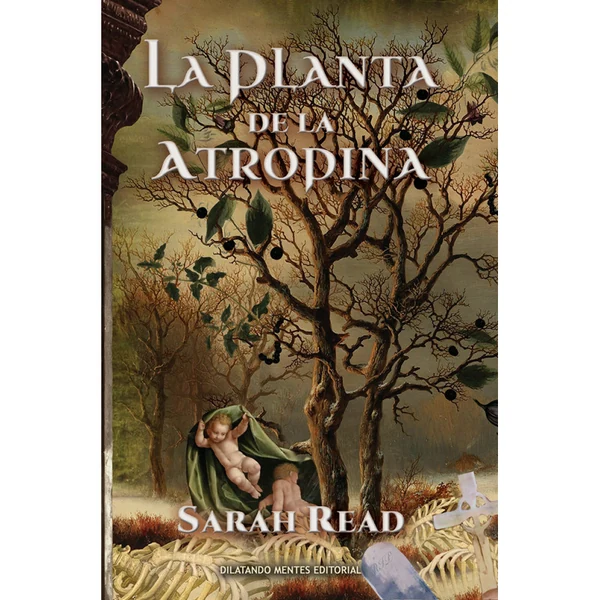 Portada de «La planta de la atropina», de Sarah Read