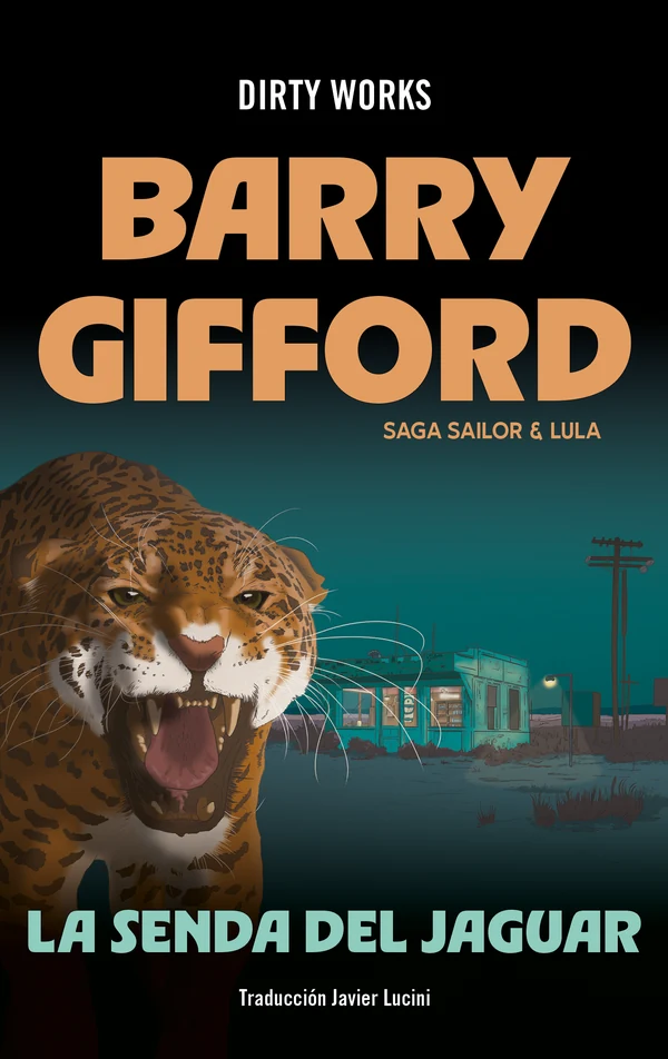 Portada de «La senda del jaguar», de Barry Gifford