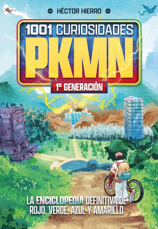 Portada de «1001 CURIOSIDADES DE PKMN: 1ª GENERACIÓN», de Héctor Hierro