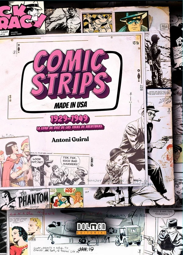 Portada de «COMIC STRIPS MADE IN USA: 1929-1949», de Antoni Guiral