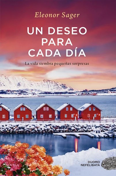Portada de «Un deseo para cada día», de Eleonor Sager