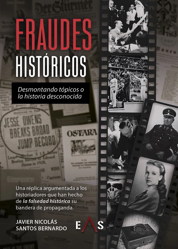 Portada de «Fraudes históricos. Desmontando tópicos o la historia desconocida», de Alberto Javier Nicolás, Santos Bernardo