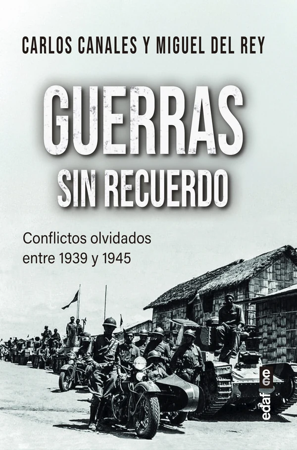 Portada de «Guerras sin recuerdo», de Miguel del Rey