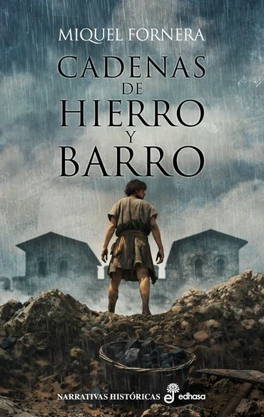 Portada de «Cadenas de hierro y barro», de Miquel Fornera