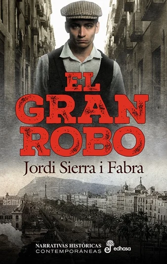 Portada de «El gran robo», de Jordi Sierra i Fabra