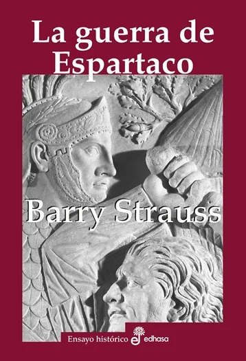 Portada de «La guerra de Espartaco», de Barry Strauss