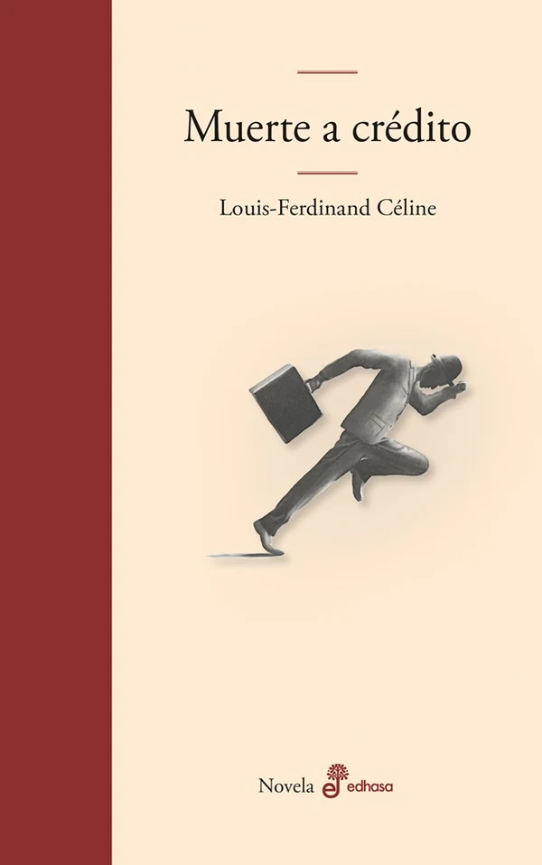 Portada de «Muerte a crédito», de Louis-Ferdinand Céline