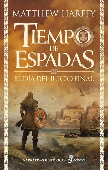 Portada de «Tiempo de espadas III. El día del juicio final», de Matthew Harffy
