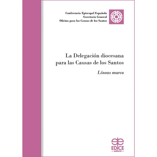 Portada de «La Delegación diocesana para las Causas de los Santos. Líneas marco», de Oficina para las Causas de los Santos