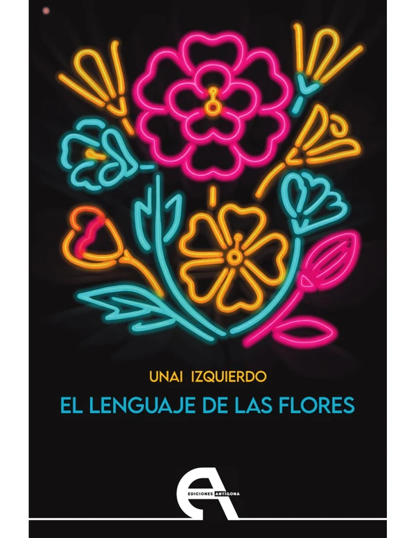 Portada de «El lenguaje de las flores», de Unai Izquierdo