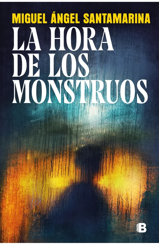 Portada de «La hora de los monstruos», de Miguel Ángel Santamarina