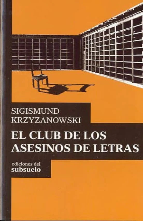 Portada de «El Club de los Asesinos de Letras», de Sigismund Krzyzanowski