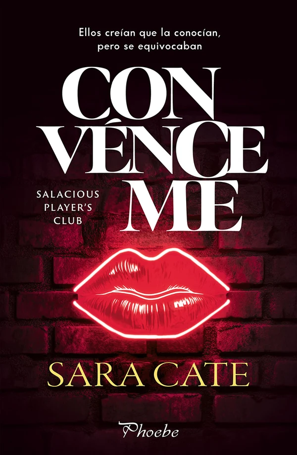 Portada de «Convénceme», de Sara Cate
