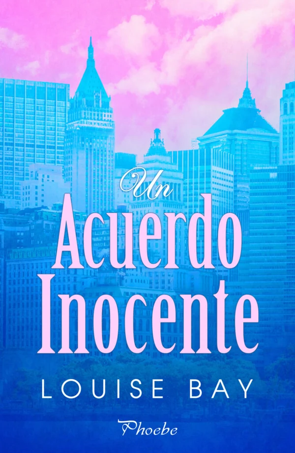 Portada de «Un acuerdo inocente», de Louise Bay