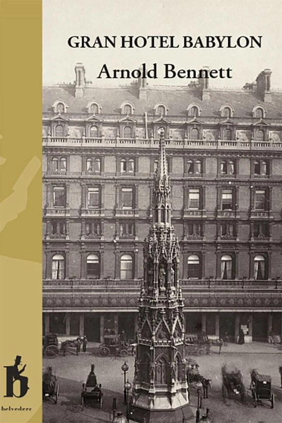 Portada de «Gran Hotel Babylon», de Arnold Bennett, Ricardo Bestué