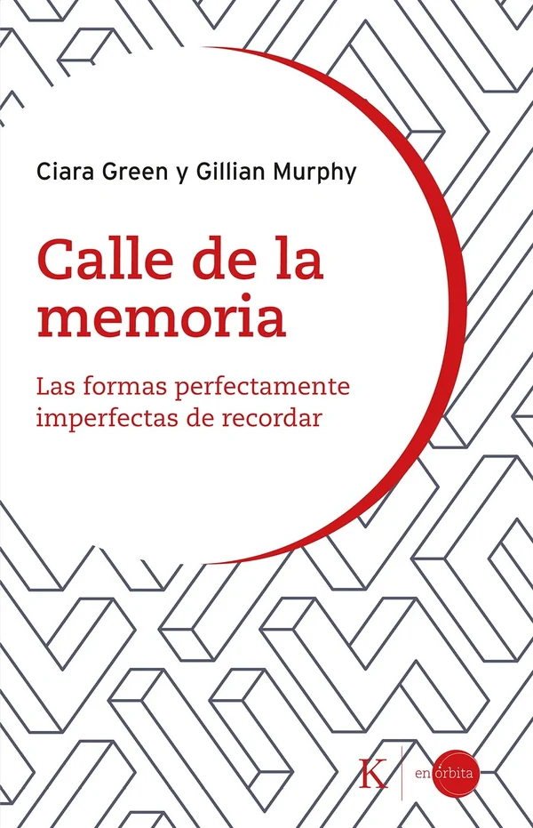 Portada de «Calle de la memoria», de Ciara Greene, Gillian Murphy