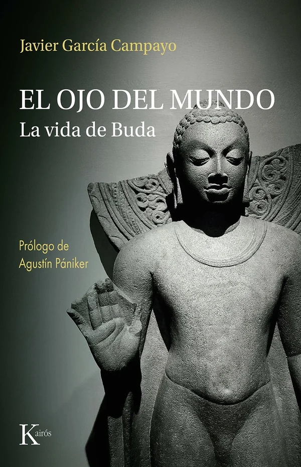 Portada de «El ojo del mundo», de Javier García Campayo