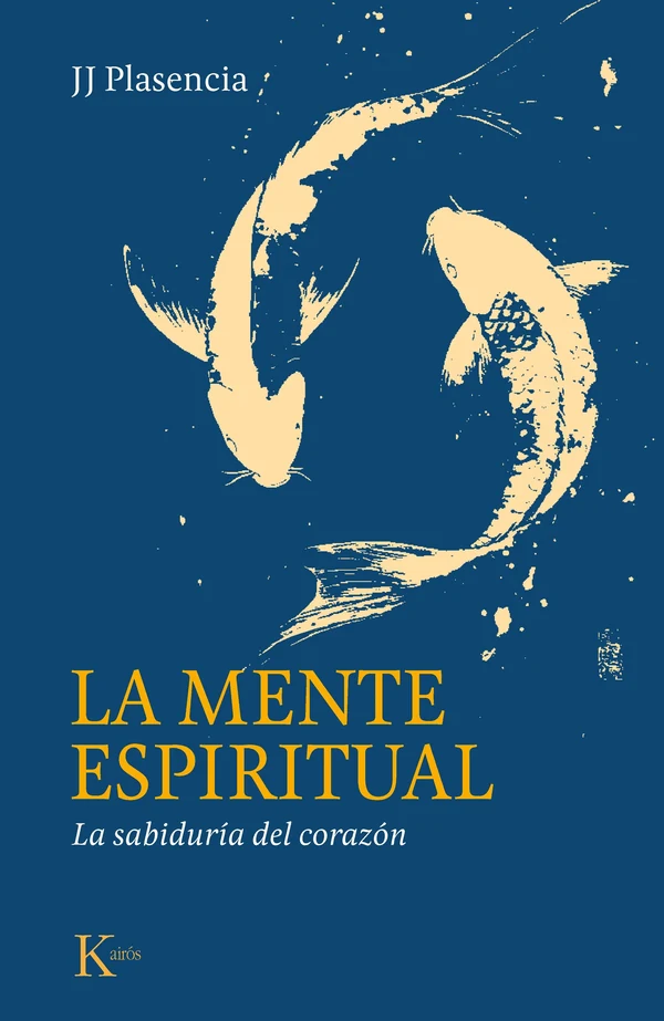 Portada de «La mente espiritual», de Juan José Plasencia