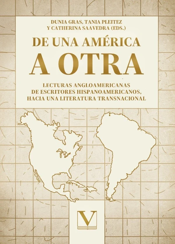 Portada de «De una América a otra», de Catherina Saavedra, Dunia Gras, Tania Pleitez