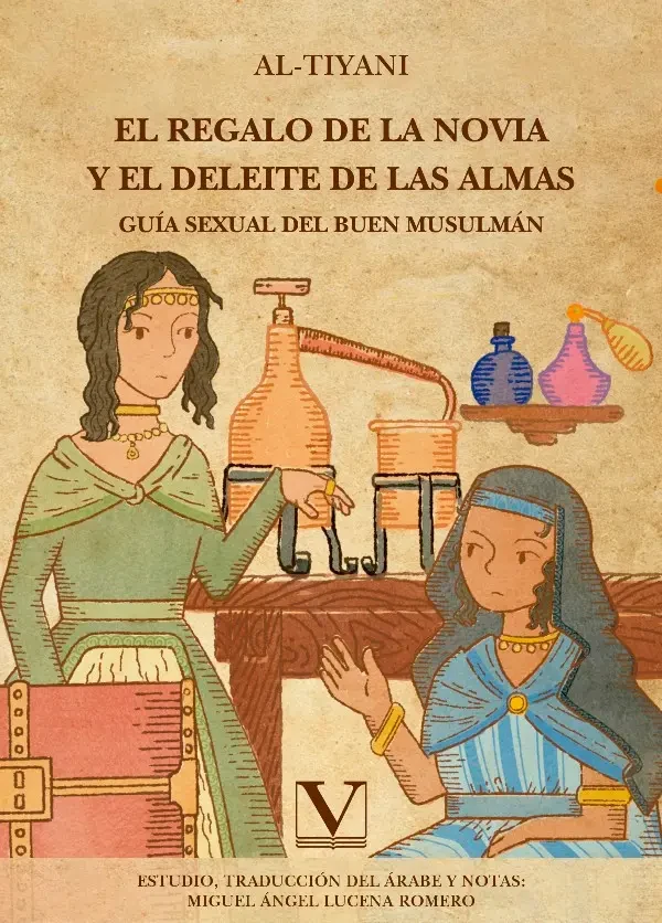 Portada de «El regalo de la novia y el deleite de las almas: Guía sexual del buen musulmán», de Al-Tiyani
