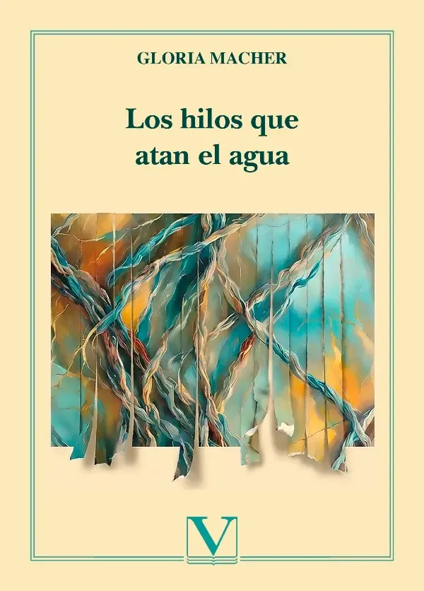 Portada de «Los hilos que atan el agua», de Gloria Macher