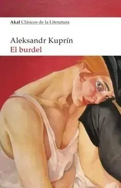 Portada de «El burdel», de Aleksandr Kuprín