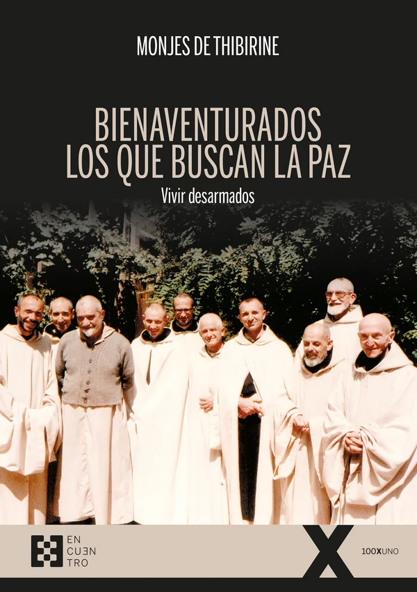Portada de «Bienaventurados los que buscan la paz», de Monjes de Thibirine