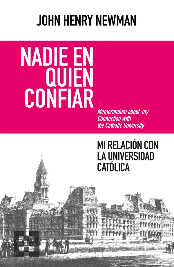 Portada de «Nadie en quien confiar», de John Henry Newman