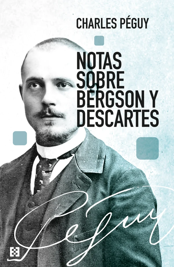 Portada de «Notas sobre Bergson y Descartes», de Charles Péguy