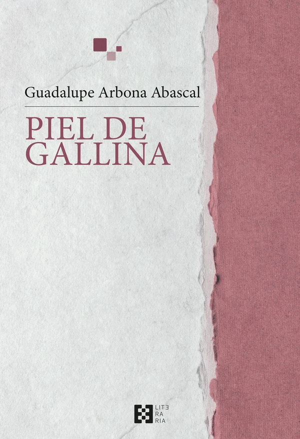 Portada de «Piel de gallina», de Guadalupe Arbona Abascal
