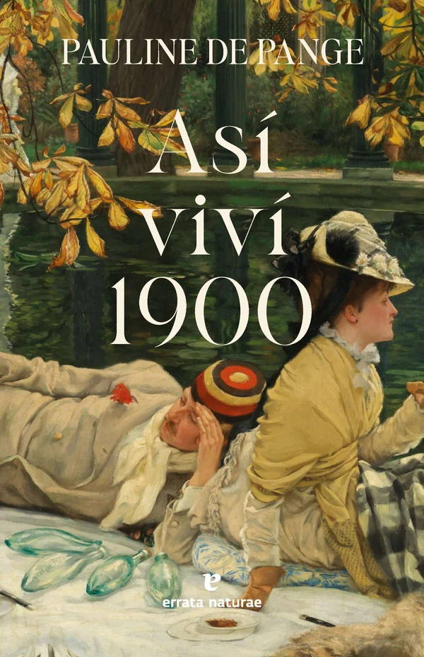 Portada de «Así viví 1900», de Pauline de Pange