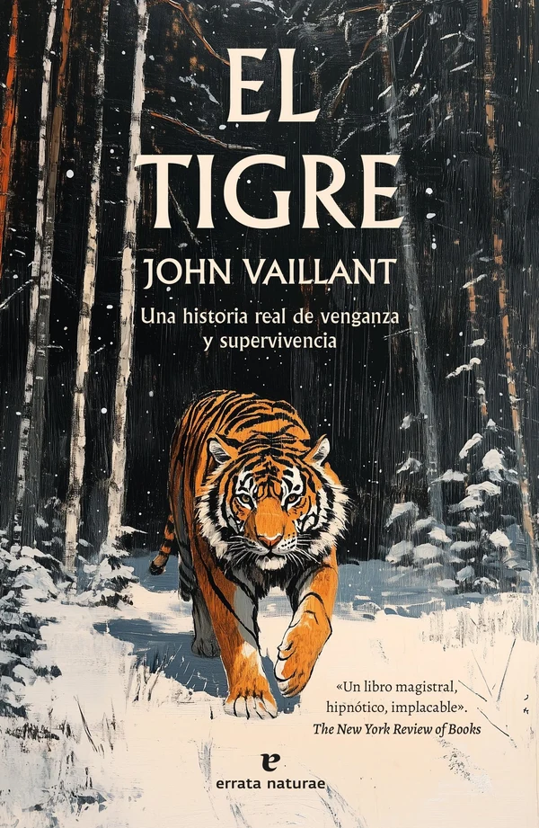 Portada de «El tigre», de John Vaillant