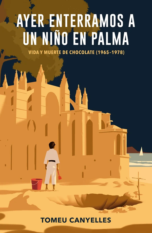 Portada de «Ayer enterramos a un niño en Palma», de Tomeu Canyelles
