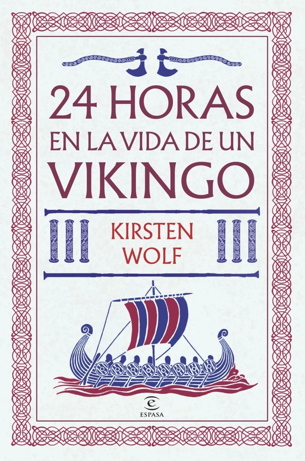 Portada de «24 horas en la vida de un vikingo», de Kirsten Wolf