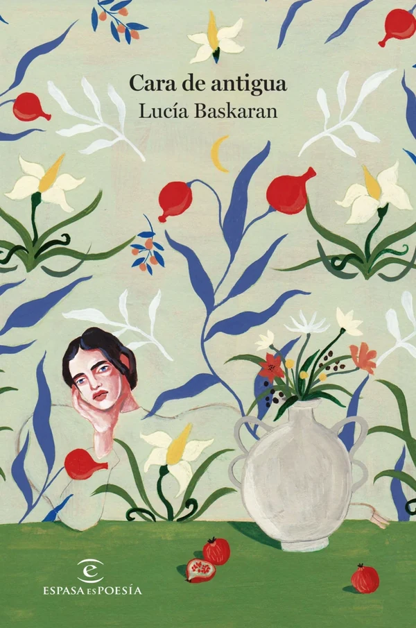 Portada de «Cara de antigua», de Lucía Baskaran