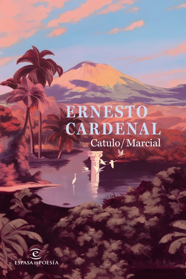 Portada de «Catulo / Marcial», de Ernesto Cardenal