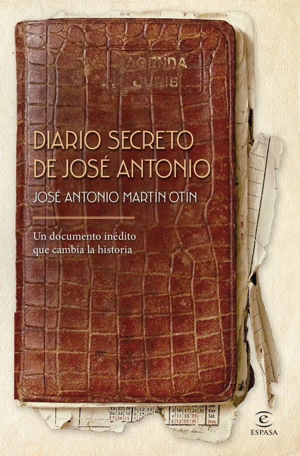 Portada de «Diario secreto de José Antonio», de José Antonio Martín Otín