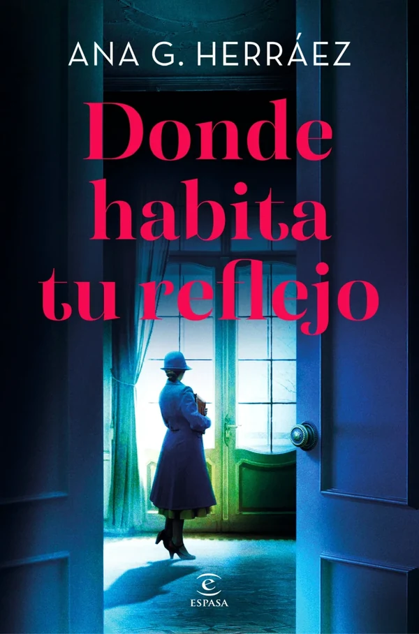 Portada de «Donde habita tu reflejo», de Ana G. Herráez