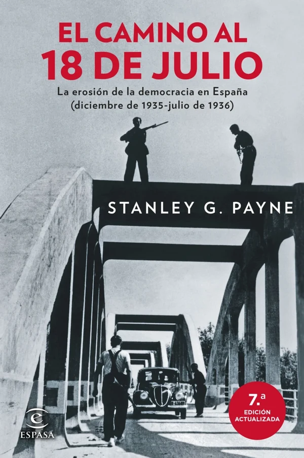 Portada de «El camino al 18 de julio», de Stanley G. Payne