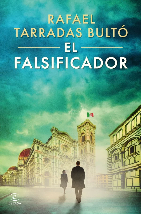 Portada de «El falsificador», de Rafael Tarradas Bultó
