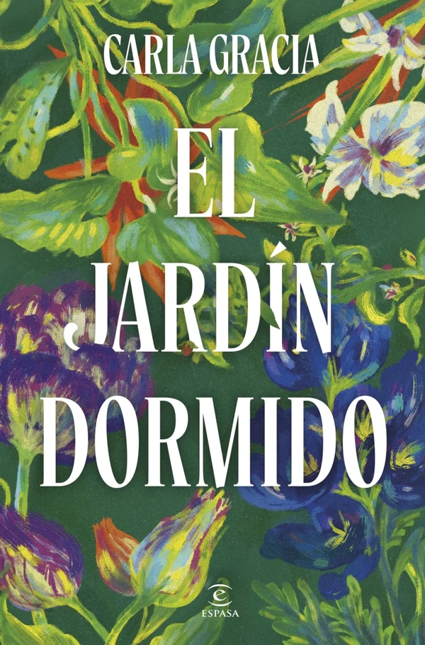 Portada de «El jardín dormido», de Carla Gracia