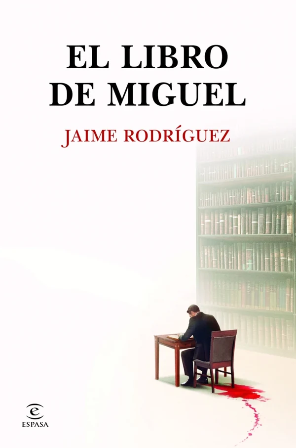 Portada de «El libro de Miguel», de Jaime Rodríguez