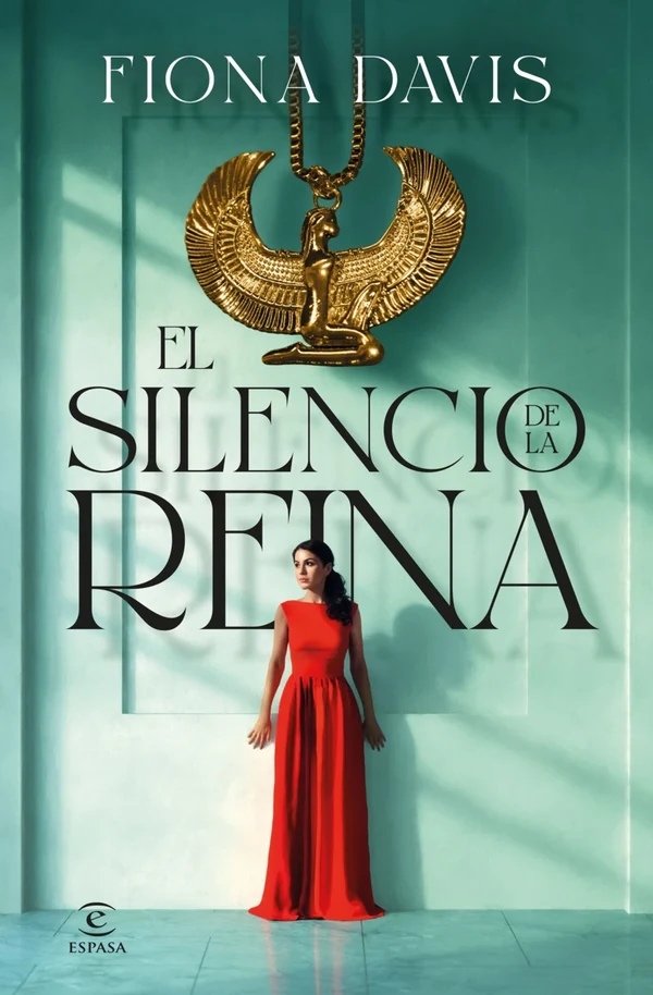 Portada de «El silencio de la reina», de Fiona Davis