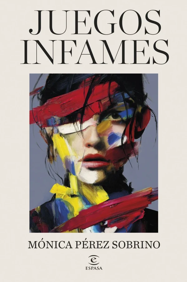 Portada de «Juegos infames», de Mónica Pérez Sobrino