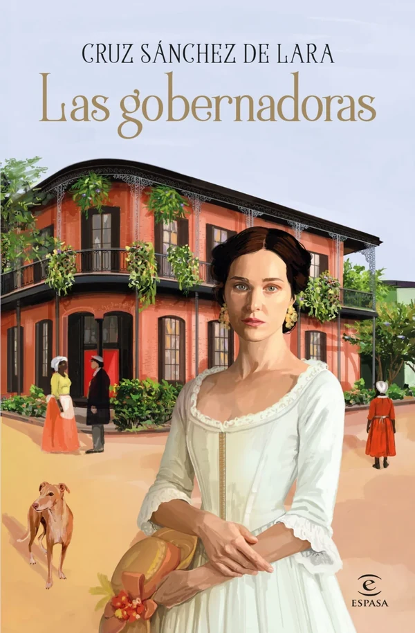 Portada de «Las gobernadoras», de Cruz Sánchez de Lara