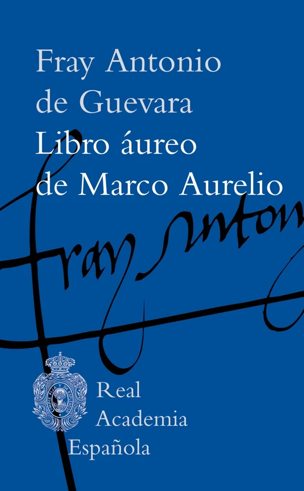 Portada de «Libro áureo de Marco Aurelio», de Fray Antonio de Guevara
