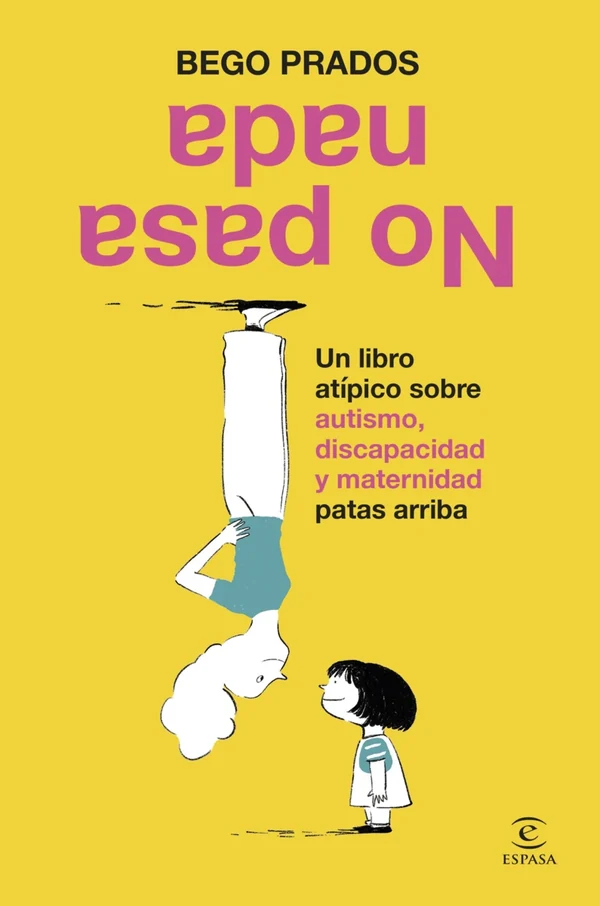 Portada de «No pasa nada», de Bego Prados